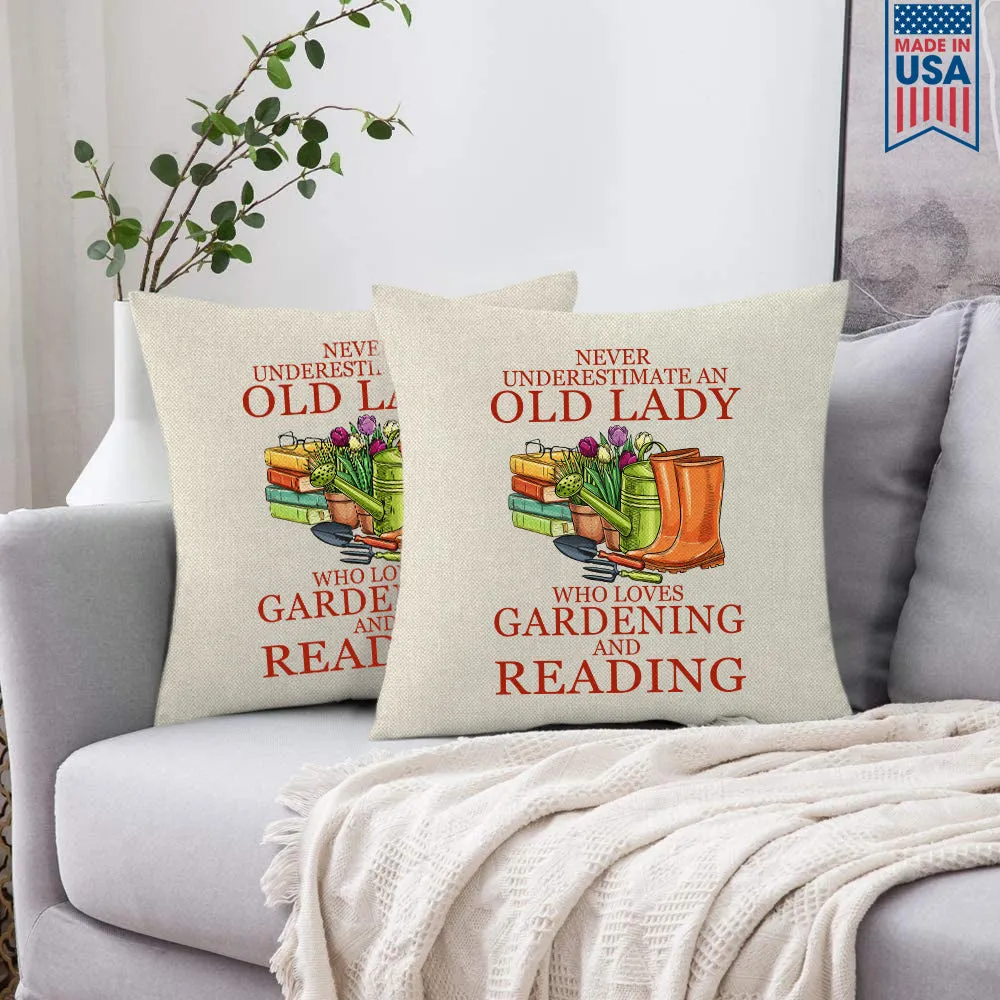 Never Underestimate An Old Lady Who Loves Gardening And Reading Book Lover Gift PIL179