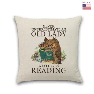 Never Underestimate An Old Lady Who Loves Reading Book Lovers Gift PILS07