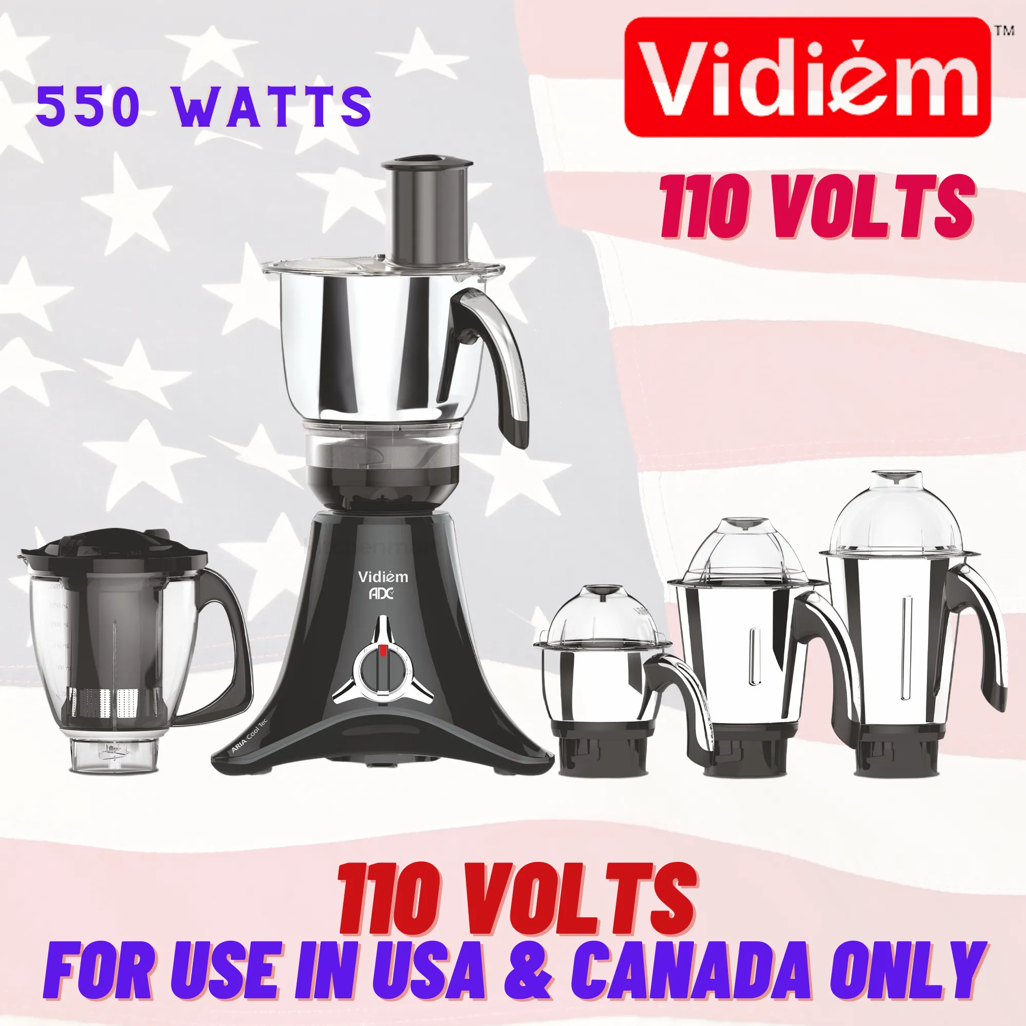 VIDIEM VSTAR ADC 550 WATT MIXER GRINDER - 110V WITH 5 JARS